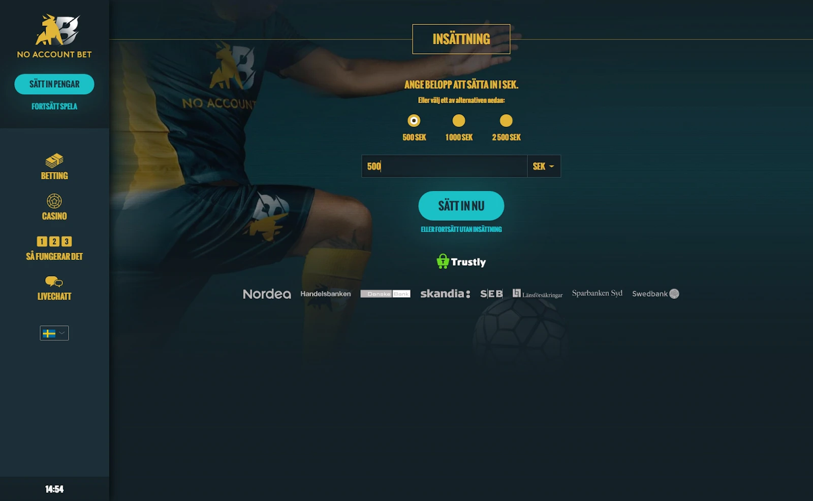 No Account Bet Insättning